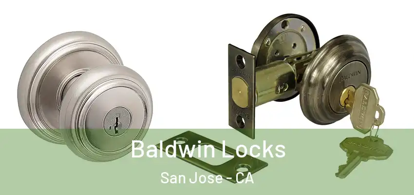 Baldwin Locks San Jose - CA