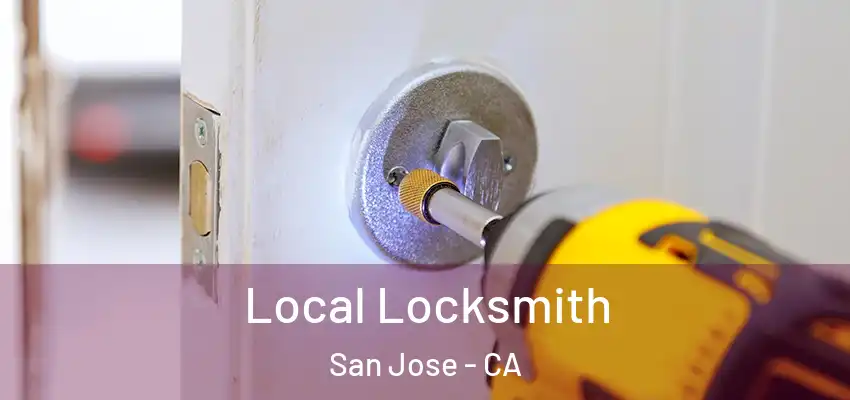  Local Locksmith San Jose - CA